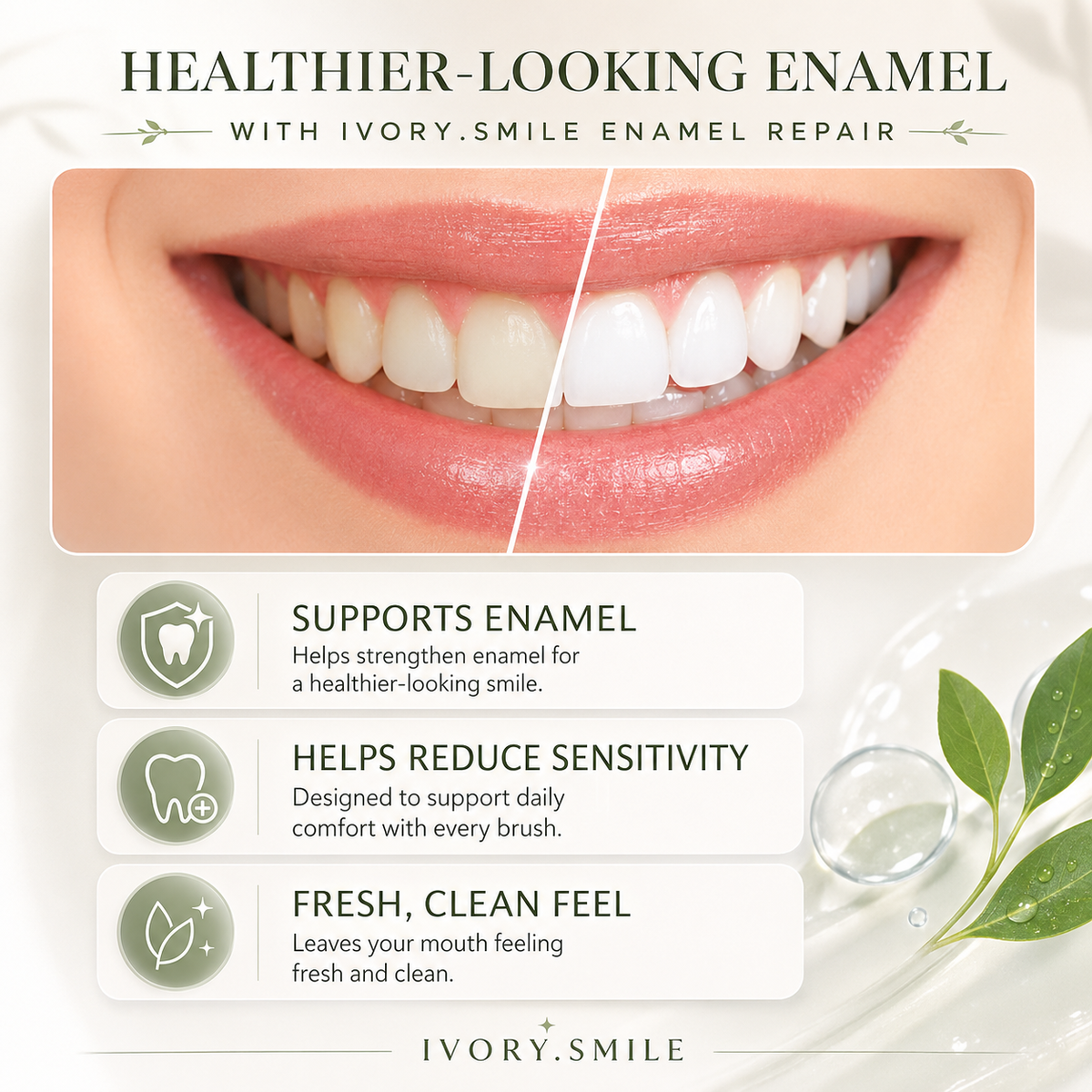 Visibly whiter teeth with IVORY.SMILE